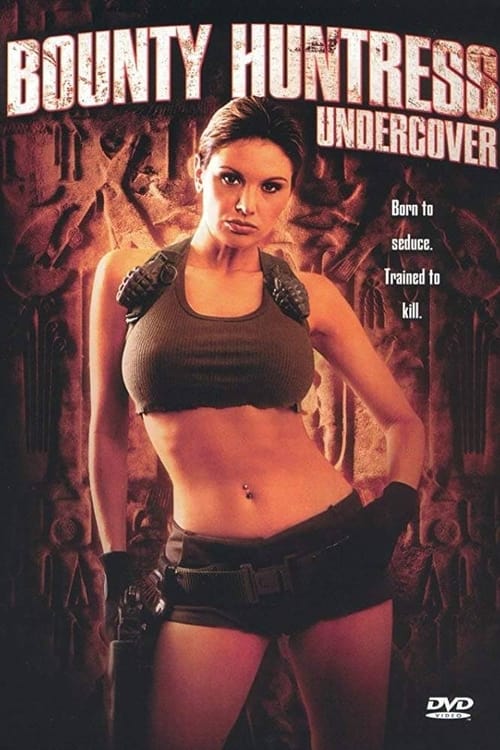 Bounty Huntress: Undercover