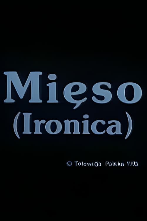 Meat (Ironica)