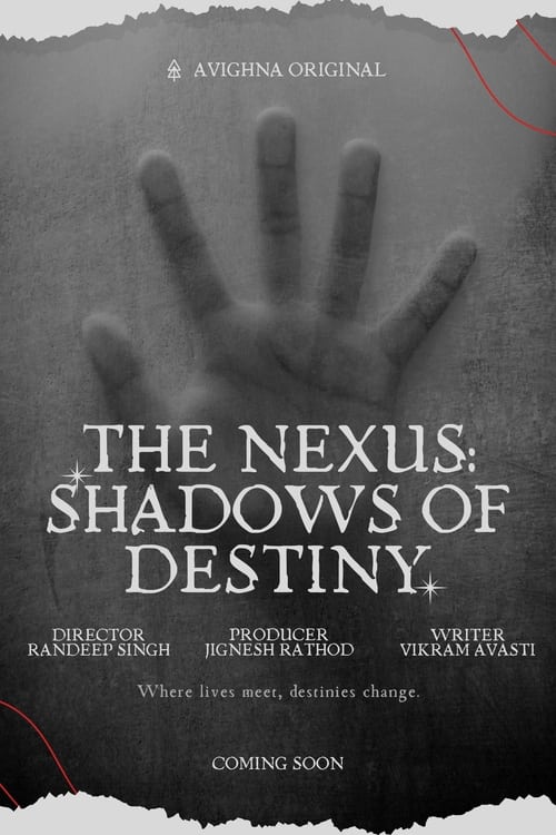 The Nexus: Shadows of Destiny