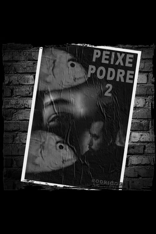 Peixe Podre 2