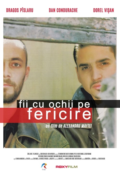 Fii cu ochii pe fericire