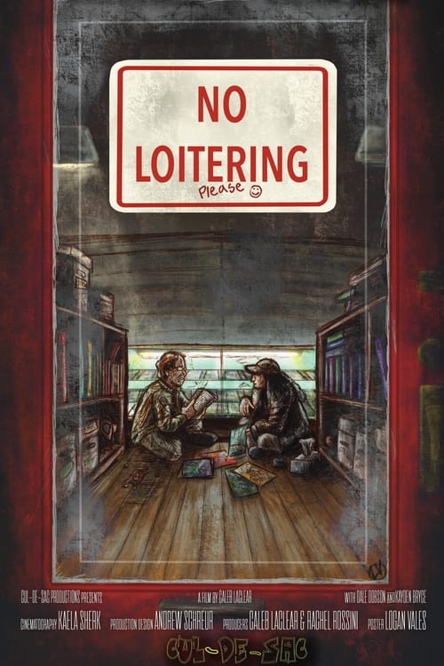 No Loitering, Please