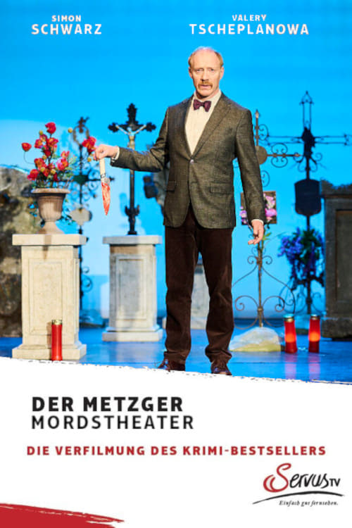 Der Metzger – Mordstheater