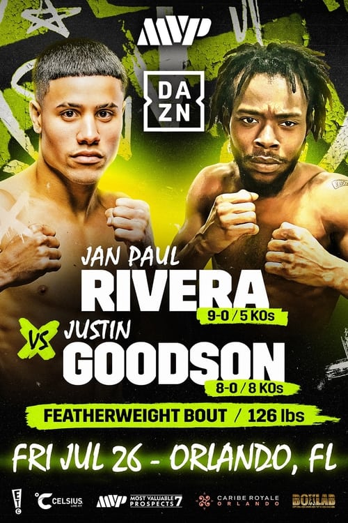 Jan Paul Rivera vs. Justin Goodson