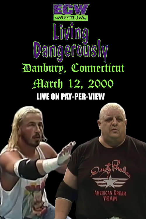 ECW Living Dangerously 2000