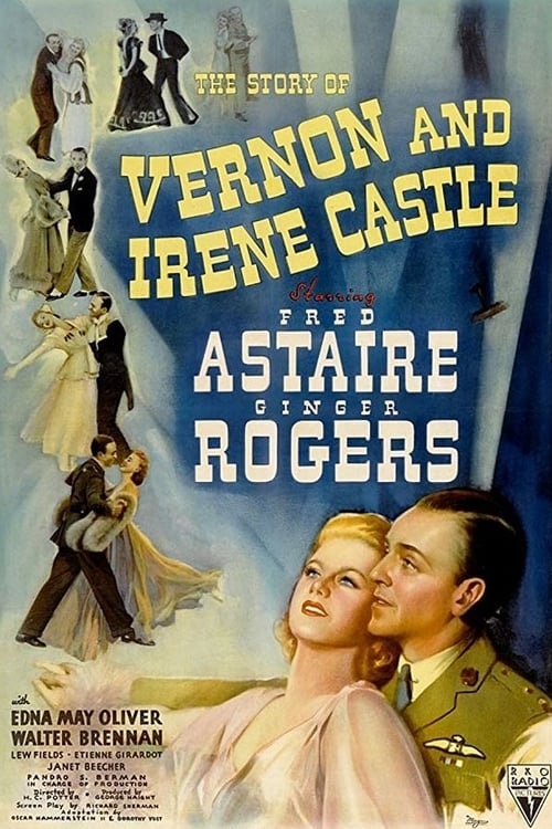 The Story of Vernon and Irene Castle