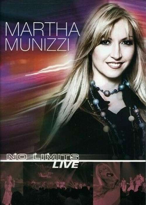 Martha Munizzi: No Limits Live