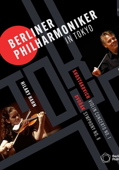 The Berliner Philharmoniker in Tokyo: Concert at the Suntory Hall - Mariss Jansons, Hilary Hahn