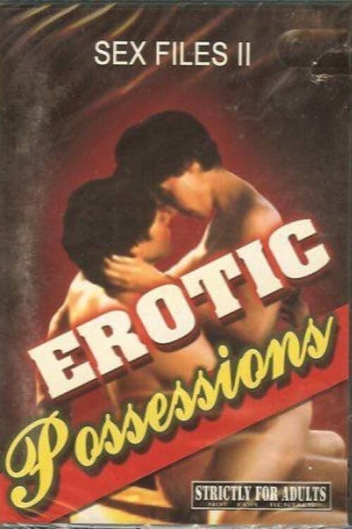 Sex Files: Erotic Possessions