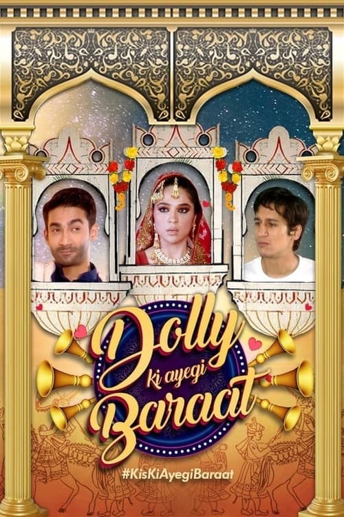 Dolly Ki Ayegi Baraat