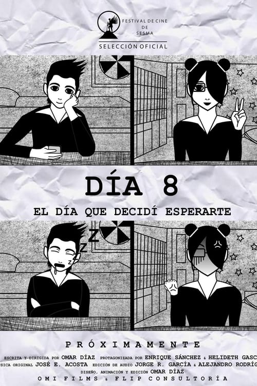 Día 8: El Día que Decidí Esperarte