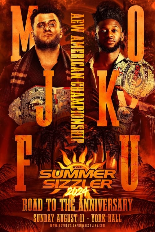 RevPro Summer Sizzler 2024 - Road To The Anniversary