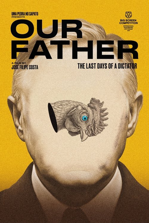 Our Father – The Last Days of a Dictator