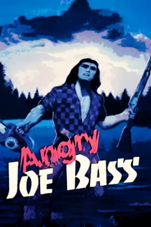 Angry Joe Bass