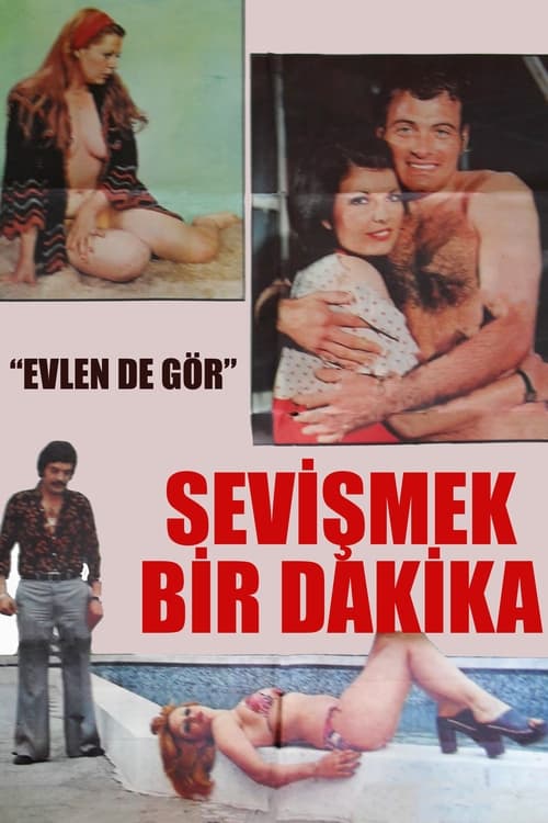 Sevişmek Bir Dakika