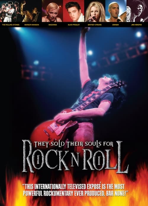 They Sold Their Souls for Rock and Roll