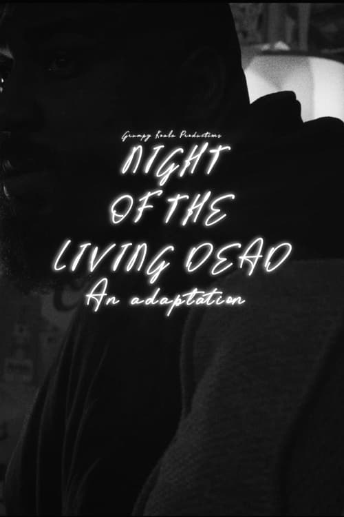 Night of the Living Dead: A short film adaptation