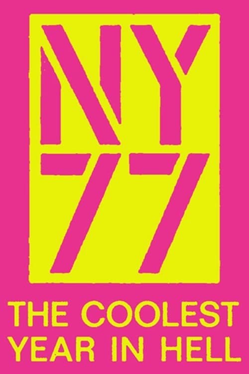 NY77: The Coolest Year in Hell