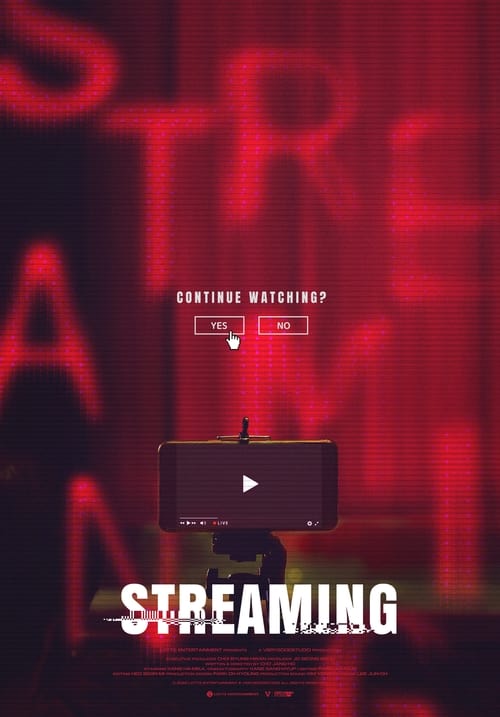 Streaming