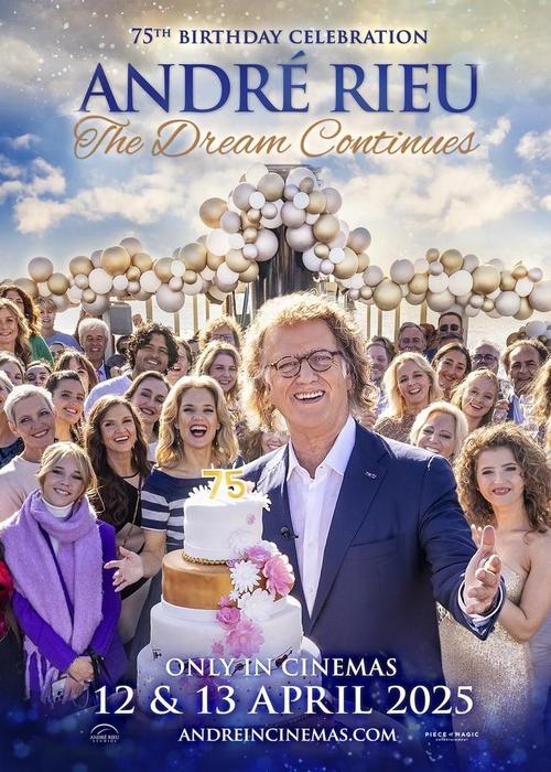 André Rieu's 75th Birthday Celebration: The Dream Continues