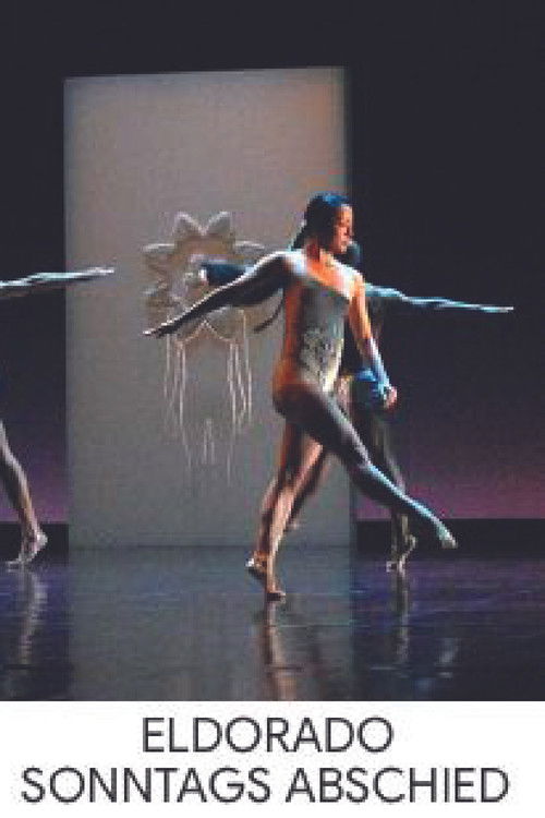 Eldorado/Sonntags Abschied: Live Performance