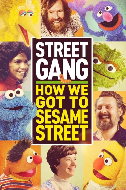 Street Gang: How We Got to Sesame Street