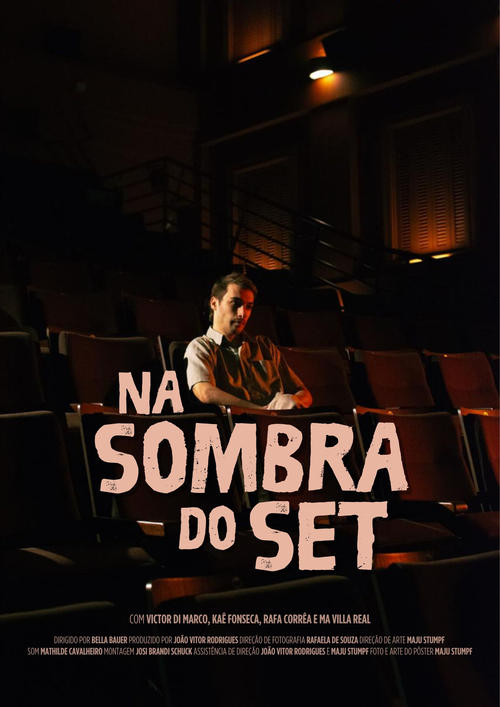 Na Sombra do Set