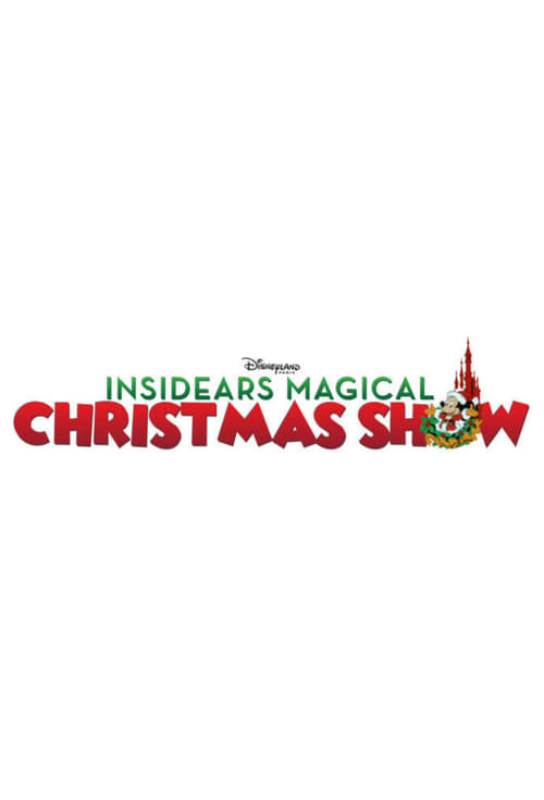 InsidEars Magical Christmas Show