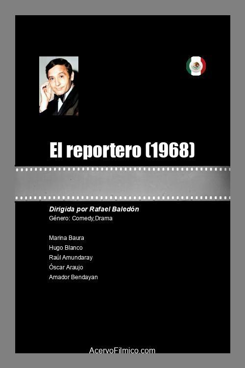 El reportero