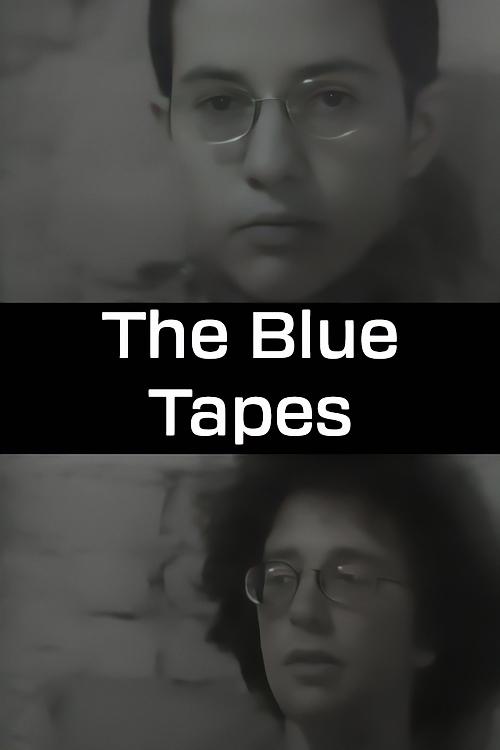 The Blue Tapes