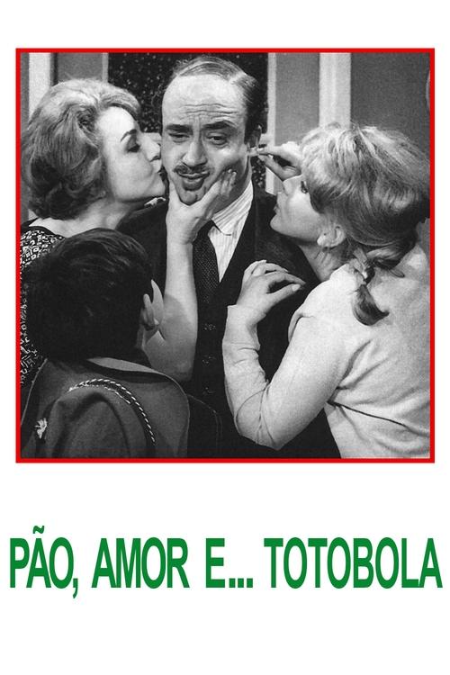 Pão, Amor e... Totobola