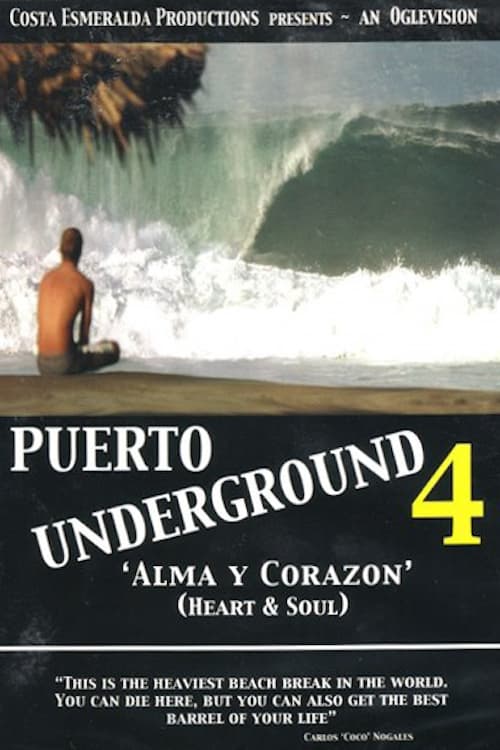 Puerto Underground 4: Alma y Corazón