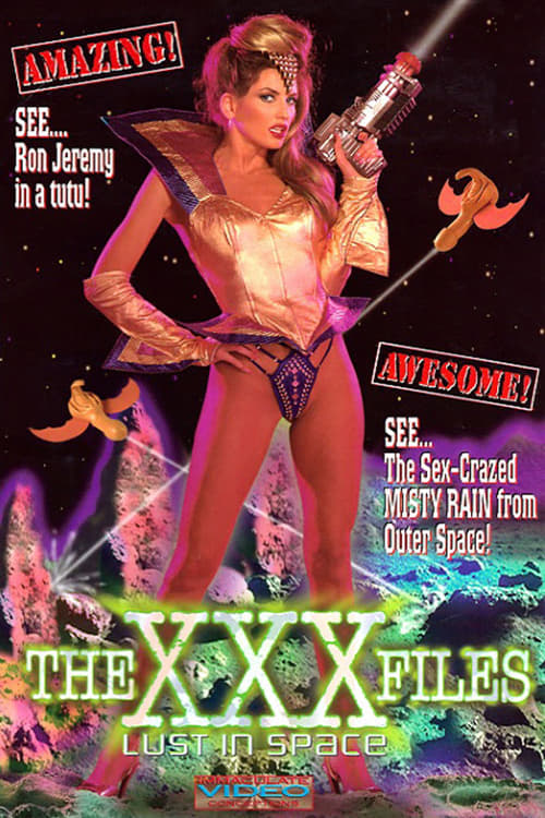 The XXX Files: Lust in Space