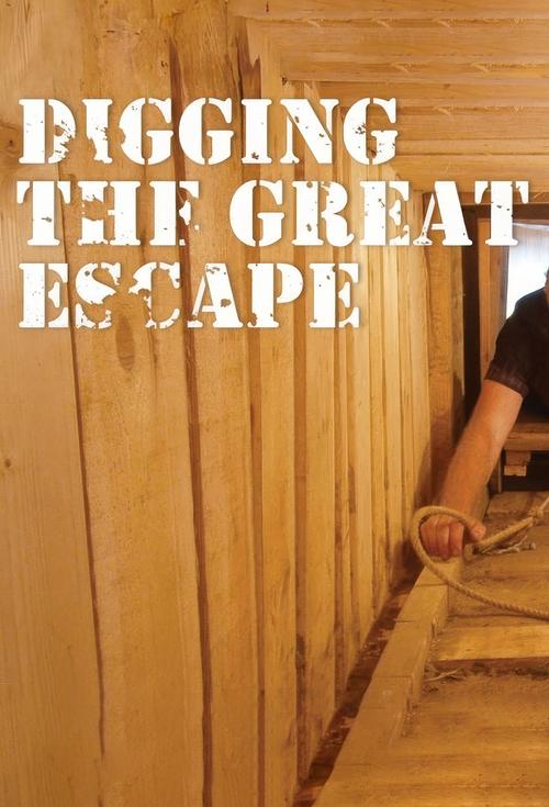 Digging The Great Escape