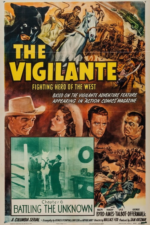 The Vigilante: Fighting Hero of the West