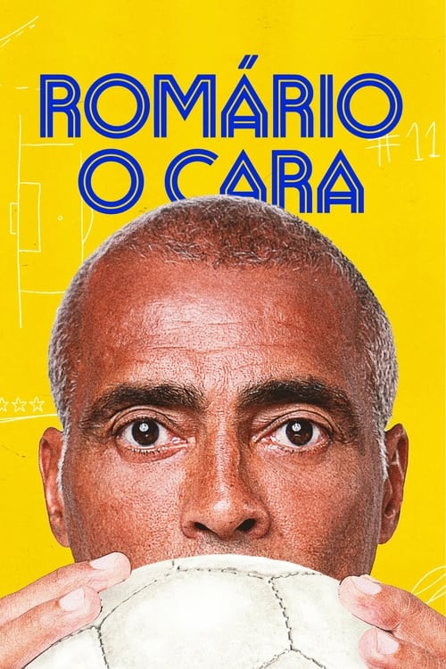 Romário, o Cara