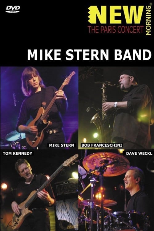 Mike Stern Band - New Morning - The Paris Concert