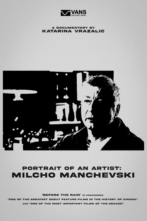 Portrait of an Artist: Milcho Manchevski