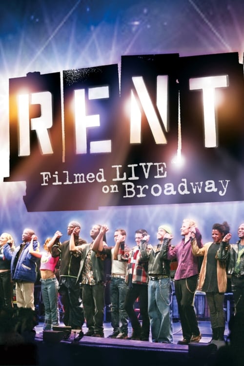 Rent: Filmed Live on Broadway