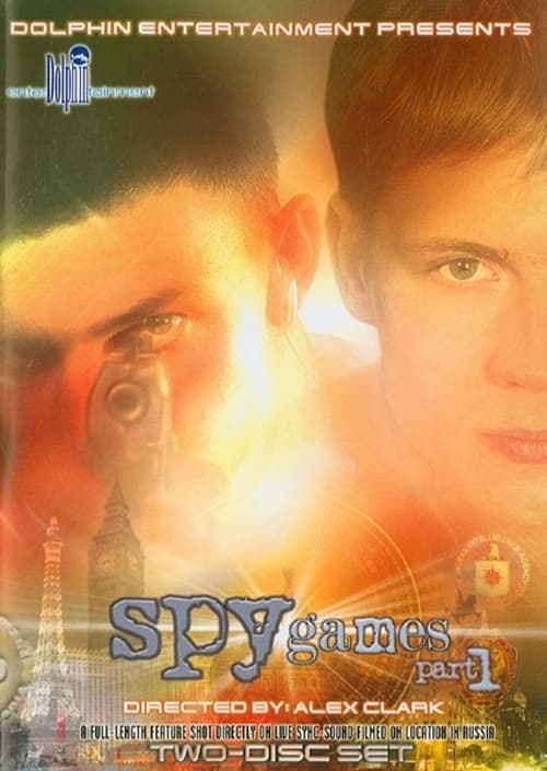 Spy Games: Part 1