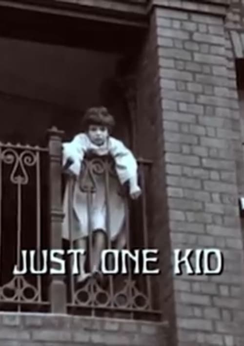 Just One Kid