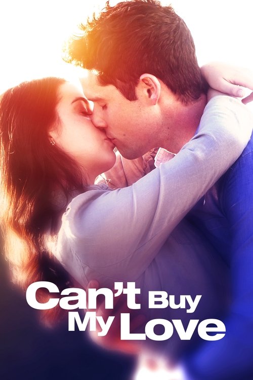 Can't Buy My Love