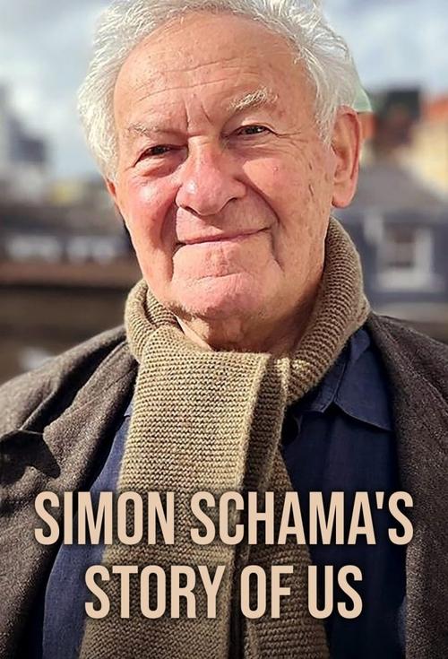 Simon Schama's Story of Us