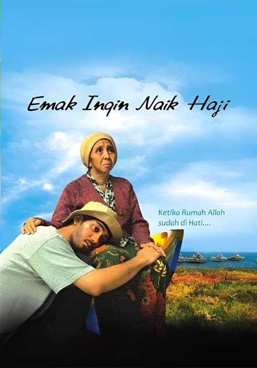 Emak Ingin Naik Haji