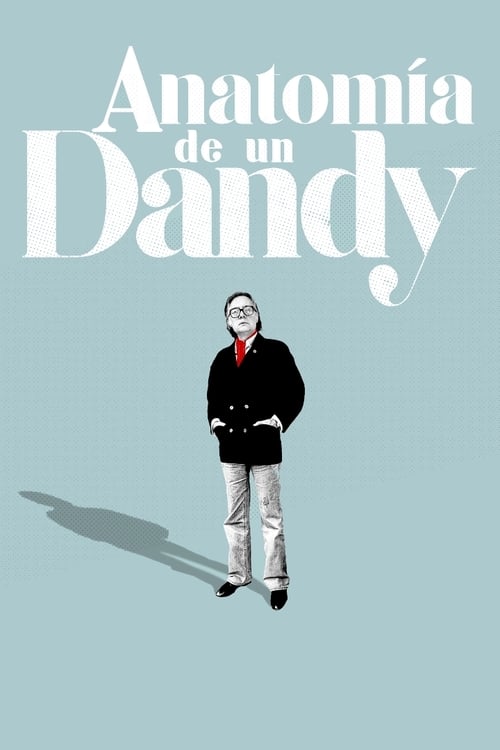 Anatomy of a Dandy