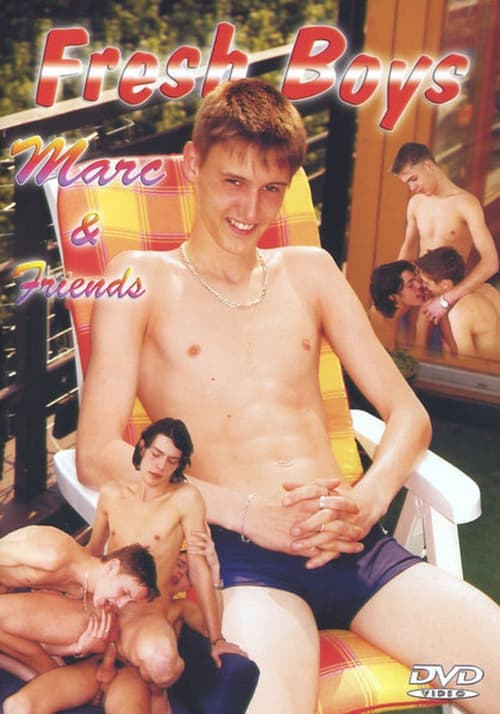 Fresh Boys 3: Marc & Friends