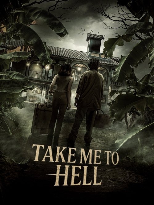 Take Me to Hell
