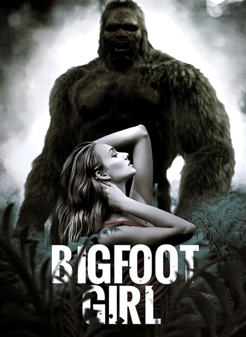 Bigfoot Girl