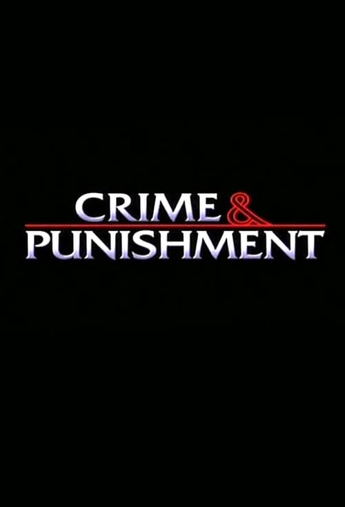 Crime & Punishment