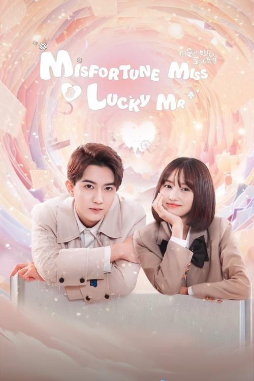 Misfortune Miss and Lucky Mr